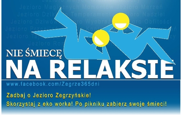 „Nie śmiecę na relaksie” czyli zadbajmy o Jezioro Zegrzyńskie!